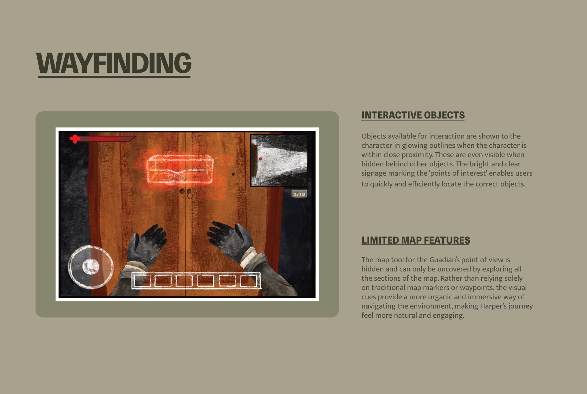 Wayfinding: glowing interactive objects visible through walls, fog-of-war map reveals by exploration