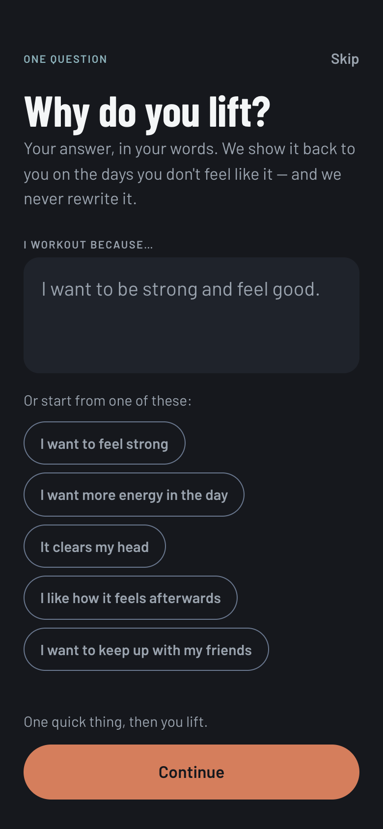Onboarding screen asking Why do you lift, with a free-text answer and five suggested reasons